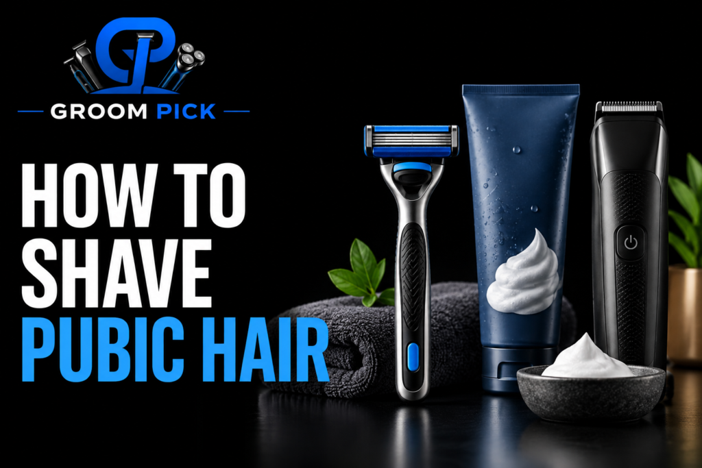 How to shave pubic hair safely with a razor and shaving gel